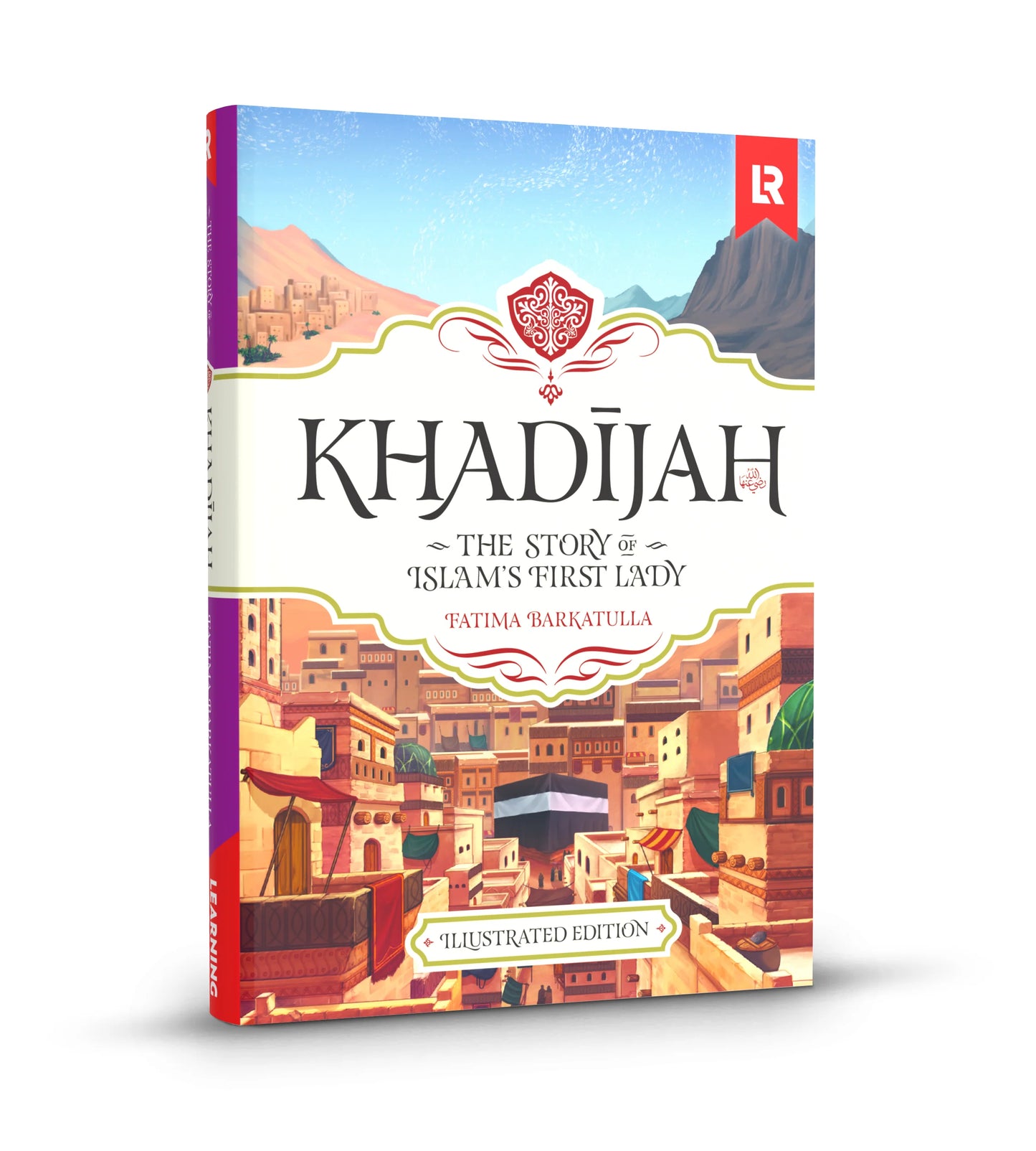 📖 Khadijah – The Story of Islam’s First Lady